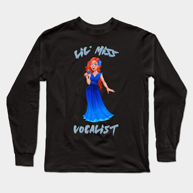 Lil Miss Vocalist Long Sleeve T-Shirt by AssoDesign